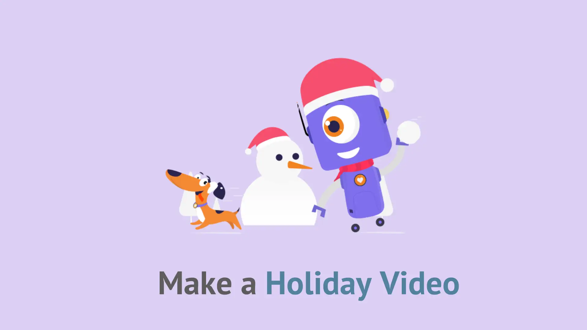 Holiday video maker